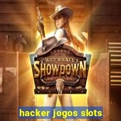 hacker jogos slots